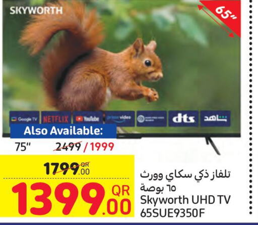 SKYWORTH Smart TV  in كارفور in قطر - الوكرة