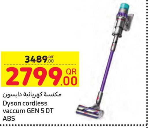 DYSON Vacuum Cleaner  in كارفور in قطر - الخور