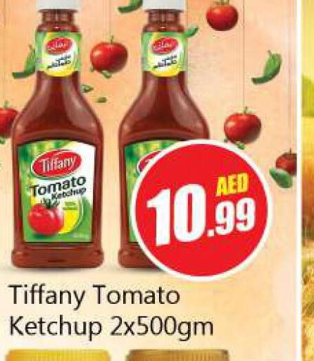 TIFFANY Tomato Ketchup  in سوق المبارك هايبرماركت in الإمارات العربية المتحدة , الامارات - الشارقة / عجمان