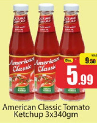 AMERICAN CLASSIC Tomato Ketchup  in Al Madina  in UAE - Dubai