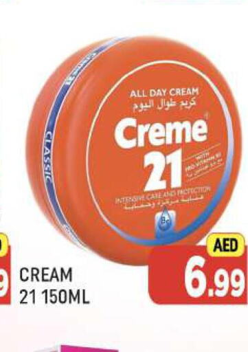 CREME 21 Face cream  in المدينة in الإمارات العربية المتحدة , الامارات - دبي