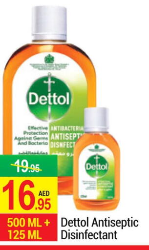 DETTOL Disinfectant  in NEW W MART SUPERMARKET  in UAE - Dubai