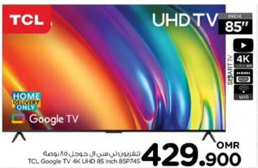 TCL Smart TV  in Nesto Hyper Market   in Oman - Sohar