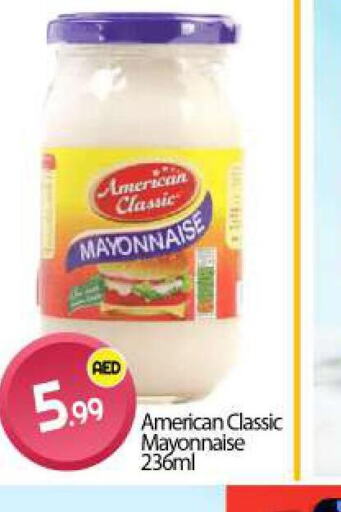 AMERICAN CLASSIC Mayonnaise  in بيج مارت in الإمارات العربية المتحدة , الامارات - دبي