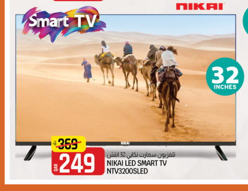 NIKAI Smart TV  in Kenz Mini Mart in Qatar - Al Khor