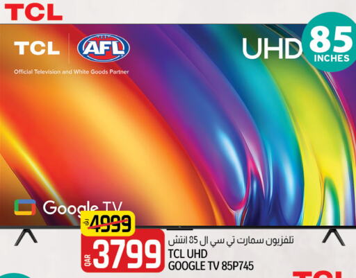 TCL Smart TV  in Saudia Hypermarket in Qatar - Al Shamal