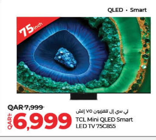 TCL Smart TV  in LuLu Hypermarket in Qatar - Al Shamal