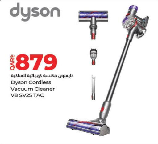 DYSON Vacuum Cleaner  in LuLu Hypermarket in Qatar - Al Daayen