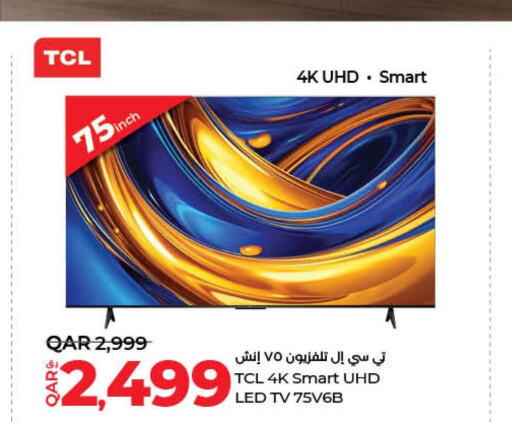 TCL Smart TV  in LuLu Hypermarket in Qatar - Al Rayyan