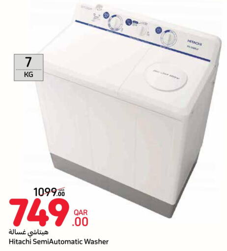 HITACHI Washing Machine  in Carrefour in Qatar - Al-Shahaniya