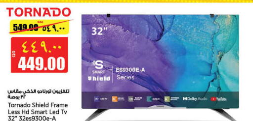 TORNADO Smart TV  in Retail Mart in Qatar - Al Wakra