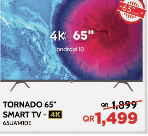 TORNADO Smart TV  in Bin Saif Electronics  in Qatar - Doha