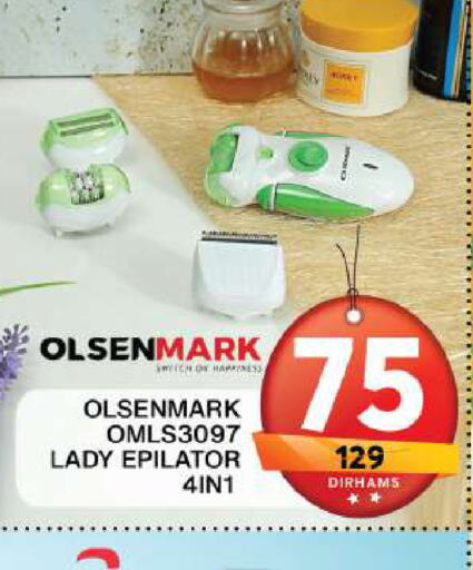 OLSENMARK Hair Remover   in Grand Hyper Market in UAE - Sharjah / Ajman