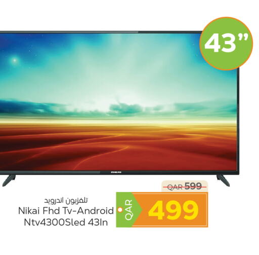 NIKAI Smart TV  in Paris Hypermarket in Qatar - Doha