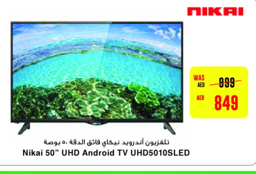 NIKAI Smart TV  in SPAR Hyper Market  in UAE - Abu Dhabi