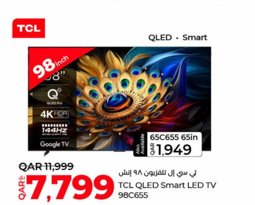 TCL Smart TV  in LuLu Hypermarket in Qatar - Al Rayyan