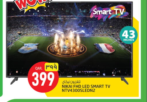 NIKAI Smart TV  in Saudia Hypermarket in Qatar - Al Rayyan