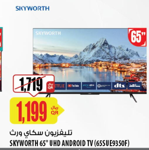 SKYWORTH Smart TV  in Al Meera in Qatar - Al Wakra