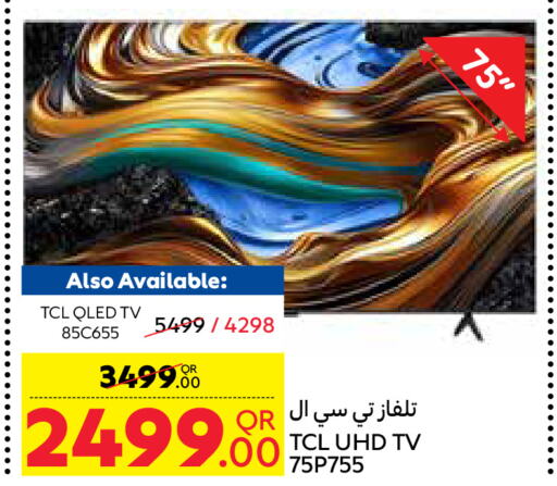 TCL تلفاز QLED  in كارفور in قطر - الريان