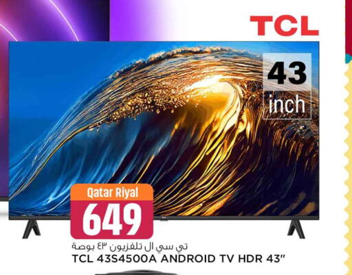 TCL تلفاز ذكي  in سفاري هايبر ماركت in قطر - أم صلال