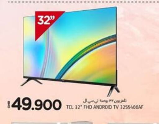 TCL Smart TV  in KM Trading  in Oman - Sohar