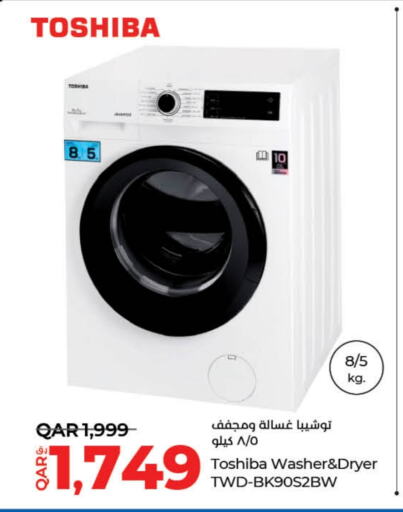 TOSHIBA Washing Machine  in LuLu Hypermarket in Qatar - Doha