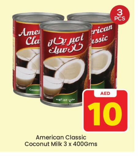 AMERICAN CLASSIC Coconut Milk  in Mark & Save Value Retail in UAE - Sharjah / Ajman