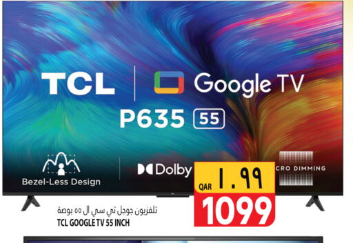 TCL Smart TV  in Marza Hypermarket in Qatar - Doha