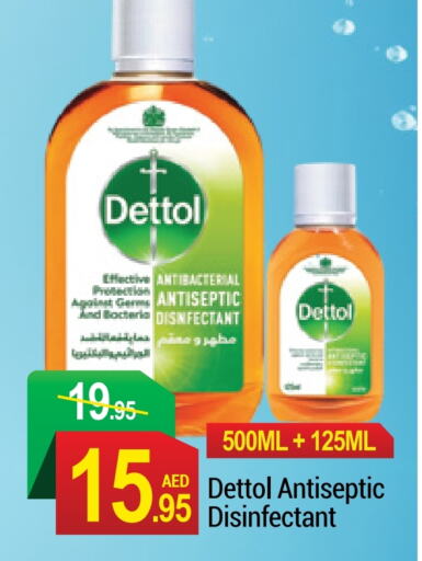 DETTOL Disinfectant  in NEW W MART SUPERMARKET  in UAE - Dubai