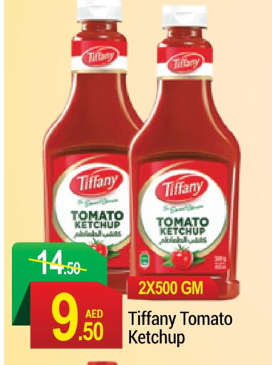 TIFFANY Tomato Ketchup  in NEW W MART SUPERMARKET  in UAE - Dubai