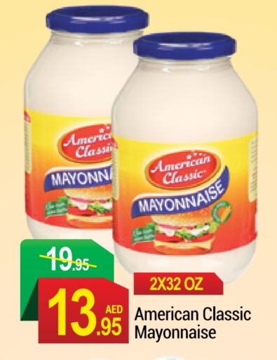 AMERICAN CLASSIC Mayonnaise  in NEW W MART SUPERMARKET  in UAE - Dubai