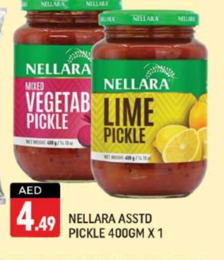 NELLARA Pickle  in Shaklan  in UAE - Dubai