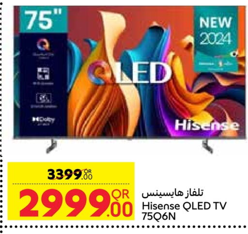 HISENSE QLED TV  in Carrefour in Qatar - Al Rayyan