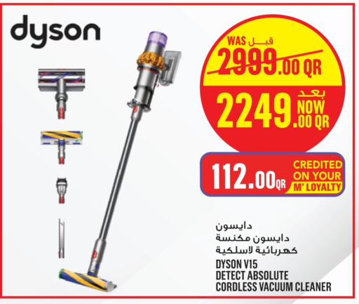 DYSON Vacuum Cleaner  in Monoprix in Qatar - Al Daayen