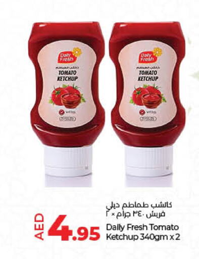 DAILY FRESH Tomato Ketchup  in Lulu Hypermarket in UAE - Sharjah / Ajman