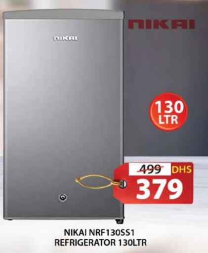 NIKAI Refrigerator  in Grand Hyper Market in UAE - Sharjah / Ajman