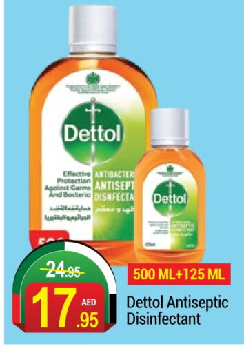 DETTOL Disinfectant  in NEW W MART SUPERMARKET  in UAE - Dubai