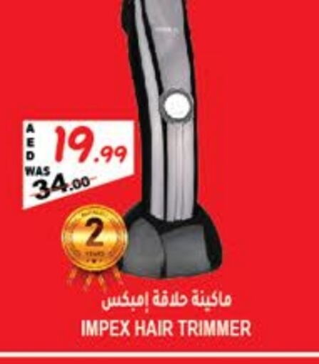 IMPEX Hair Remover   in Hashim Hypermarket in UAE - Sharjah / Ajman