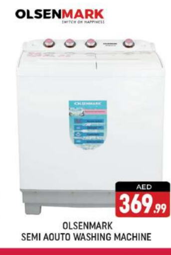 OLSENMARK Washing Machine  in Shaklan  in UAE - Dubai