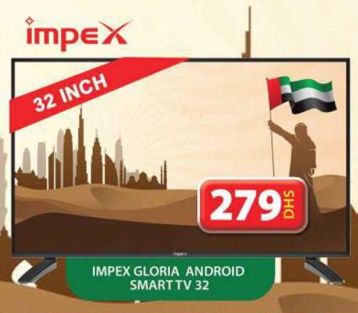 IMPEX Smart TV  in Grand Hyper Market in UAE - Sharjah / Ajman