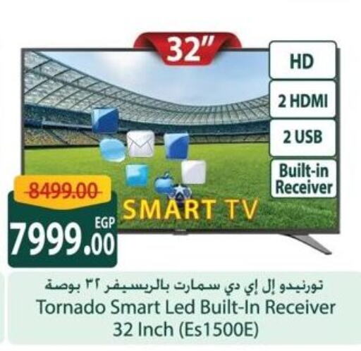 TORNADO Smart TV  in Spinneys  in Egypt - Cairo