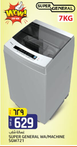 SUPER GENERAL Washing Machine  in Saudia Hypermarket in Qatar - Al Daayen