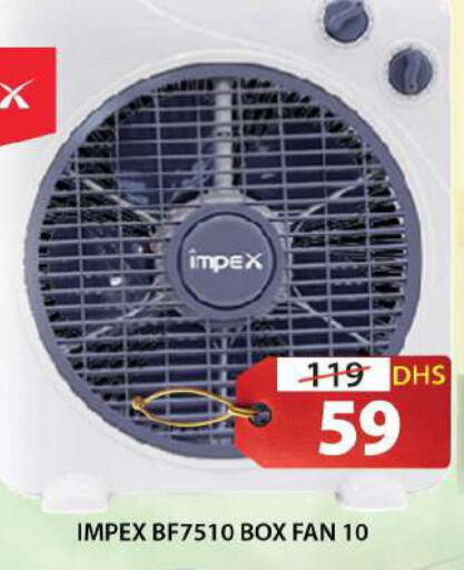 IMPEX Fan  in Grand Hyper Market in UAE - Sharjah / Ajman