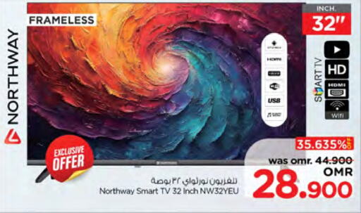 NORTHWAY Smart TV available at Nesto Hyper Market   in Oman - Muscat