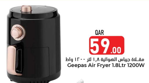 GEEPAS Air Fryer available at Dana Hypermarket in Qatar - Al Wakra