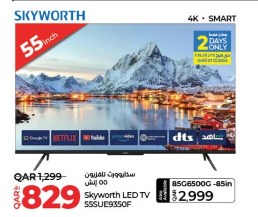 SKYWORTH Smart TV available at LuLu Hypermarket in Qatar - Al Daayen