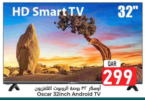 OSCAR Smart TV available at Dana Hypermarket in Qatar - Al Khor