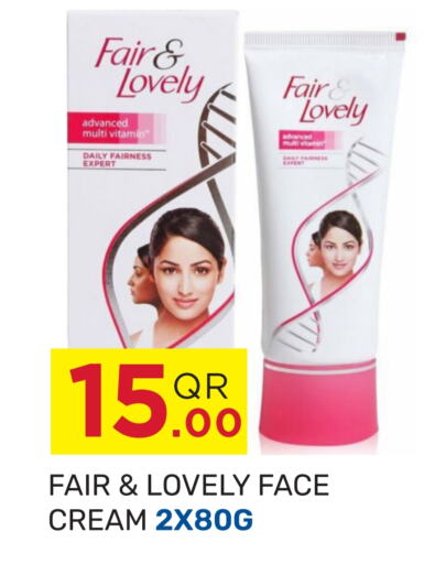 FAIR & LOVELY Face Cream  in Kabayan Hypermarket in Qatar - Al Daayen