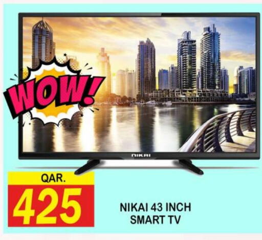 NIKAI Smart TV available at Dubai Shopping Center in Qatar - Al Wakra