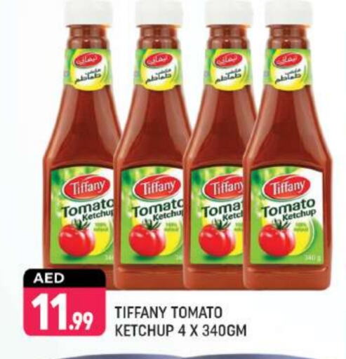 TIFFANY Tomato Ketchup available at Shaklan  in UAE - Dubai